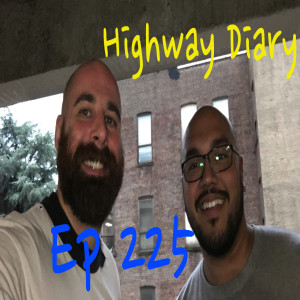 Highway Diary w/ Eric Hollerbach Ep 225 - Franco Danger 