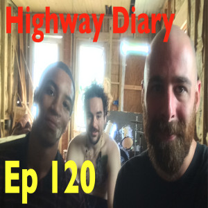 Highway Diary Ep 120 - Omid 