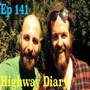 Highway Diary Ep 141 - Andy Vaught 2