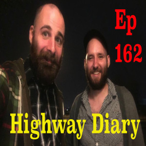 Highway Diary Ep 162 - Keegan Connell 