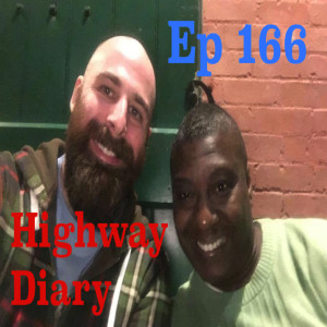 Highway Diary Ep 166 - Shep Kelly