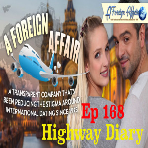 Highway Diary Ep 168 - A Foreign Affair Seminar w/ Mohammed