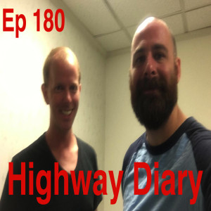 Highway Diary Ep 180 - James Robert Wright