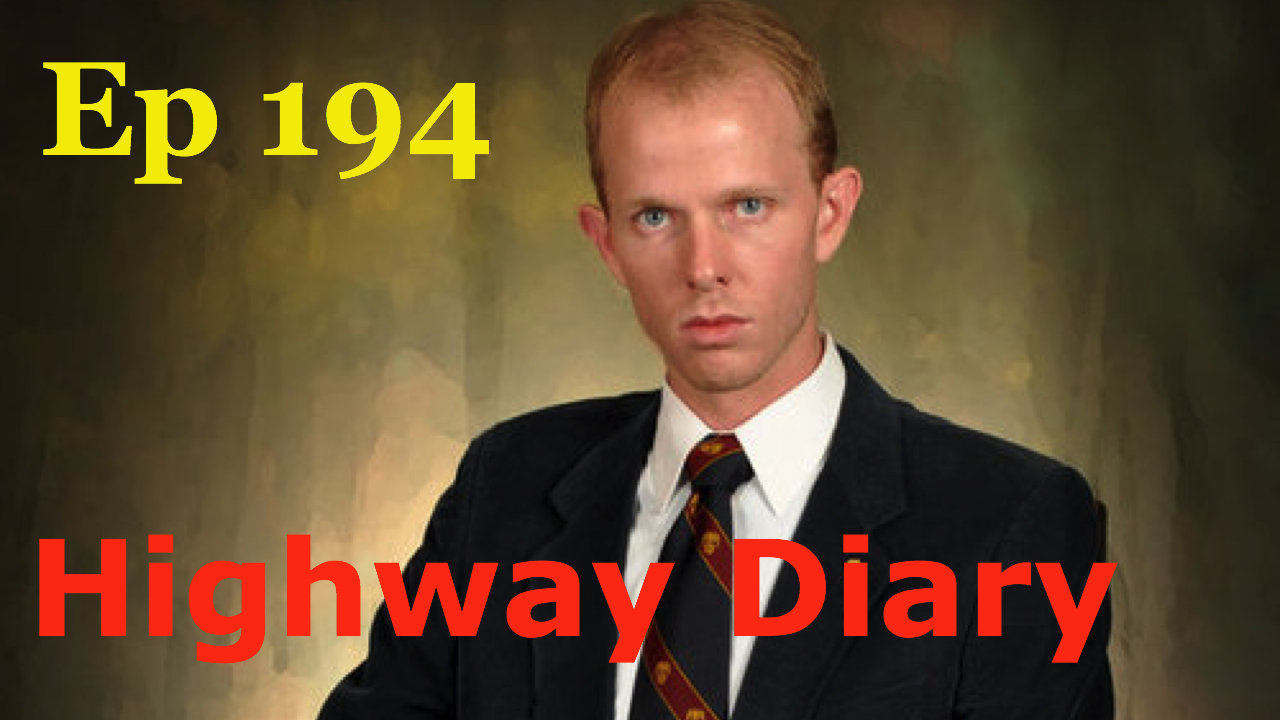 Highway Diary Ep 194 - James Robert Wright
