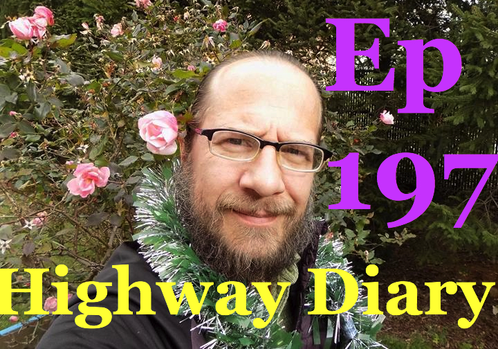 Highway Diary Ep 197 - Christopher Pouppirt
