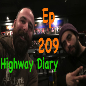 Highway Diary Ep 209 - Tito Cartagena