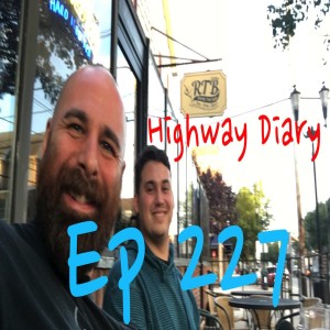 Highway Diary w/ Eric Hollerbach Ep 227 - Eleazar Guzman