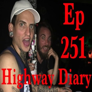 Highway Diary w/ Eric Hollerbach Ep 251 - Xander Forrest