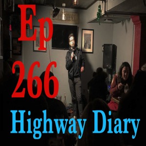 Highway Diary w/ Eric Hollerbach Ep 266 - Mike Malkiewicz