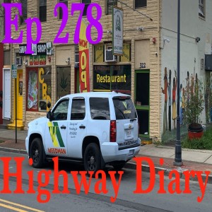 Highway Diary w/ Eric Hollerbach Ep 278 - Ed Forchion 