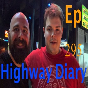 Highway Diary w/ Eric Hollerbach Ep 295 - Mikey Swenson