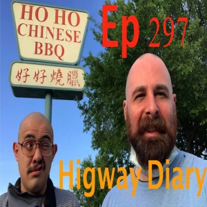 Highway Diary w/ Eric Hollerbach Ep 297 - Oscar ”Ozzy” Moon