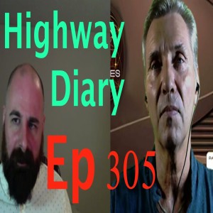 Highway Diary w/ Eric Hollerbach Ep 305 - Ole Dammegard