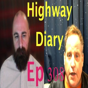 Highway Diary w/ Eric Hollerbach Ep 308 - Benjamin Fulford