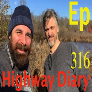 Highway Diary w/ Eric Hollerbach Ep 316 - Chris Knowles