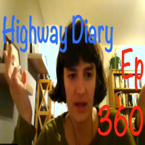 Highway Diary w/ Eric Hollerbach Ep 360 - Christa R