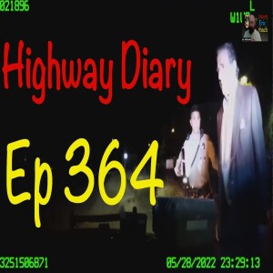 Highway Diary w/ Eric Hollerbach Ep 364 - Insider Trading