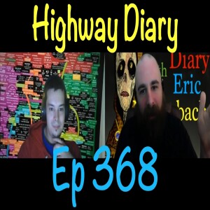 Highway Diaryw/ Eric Hollerbach Ep 368 - Ronny Snellman