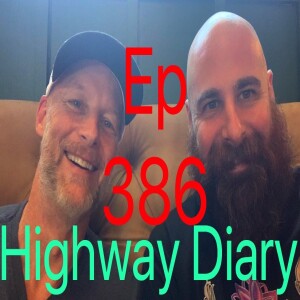 Highway Diary Ep 386 - Charlie Robinson