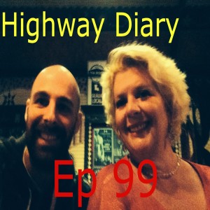Highway Diary Ep 99 - Betty Boo