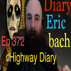 Highway Diaryw/ Eric Hollerbach Ep 372 - Trans Able