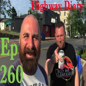 Highway Diary w/ Eric Hollerbach Ep 260 - Dan Farley