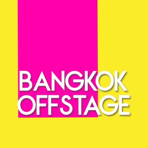 Bangkok Offstage Introduction