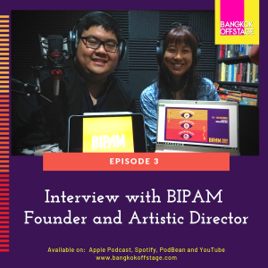 Episode 3: Interview with BIPAM Founder and Artistic Director