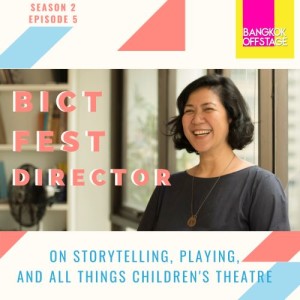 S2E5: BICT Fest Director on Storytelling, Playing, and All Things Children‘s Theatre