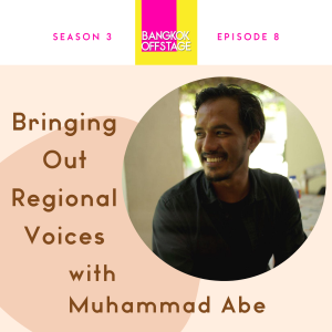 S3E8: Bringing Out Regional Voices with Muhammad Abe