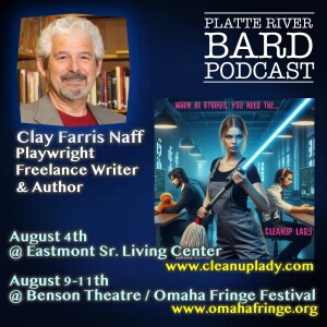 "The Cleanup Lady" a New Play by Clay Farris Naff Premiers in Lincoln and Omaha!