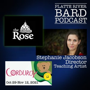 Stephanie Jacobson - Director of CORDUROY - which opens Oct 29th - at The Rose Theater!