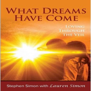 Stephan Simon, What Dreams Have Come