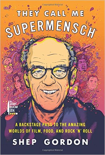 SUPERMENSCH, Shep Gordon
