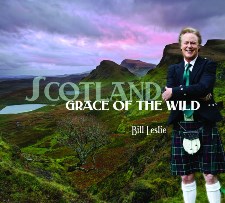Bill Leslie, on Scotland Grace of the WIld