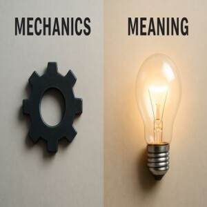 Mechanics Over Meaning
