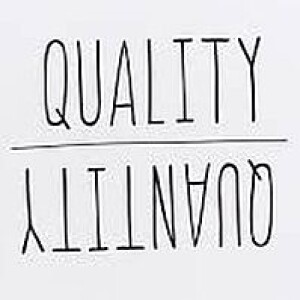 What About Quality?