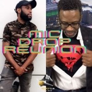 A Meeting with Two Kings - MIC DROP CLUB Reunion ft Ndjingo #67