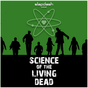 021. Science of the Living Dead