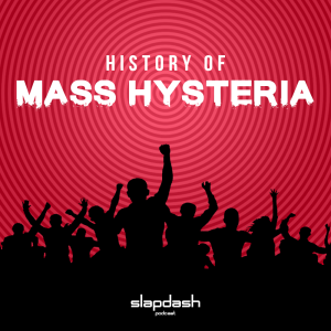 037. History of Mass Hysteria