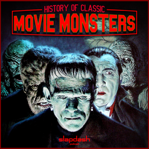 071. History of Classic Movie Monsters