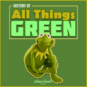 081. History of All Things Green