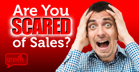 Are You Scared of Sales?