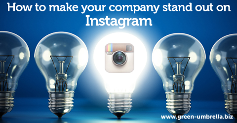 Instagram - How to make your company stand out from the crowd