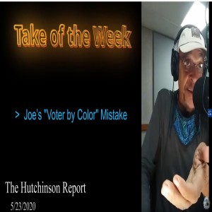 5.23.2020 Hutchinson Report Podcast
