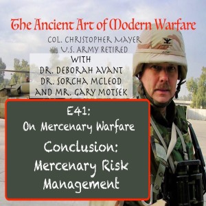 E41: Mercenary Risk Management