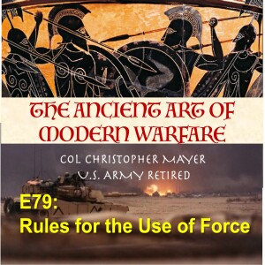 E79: Rules for the Use of Force