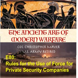 E80: Rules for the Use of Force for Private Security Companies