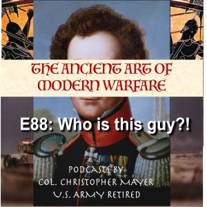 E88: Who is thes Clausewitz Guy?