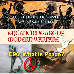 E96: What is Peace?